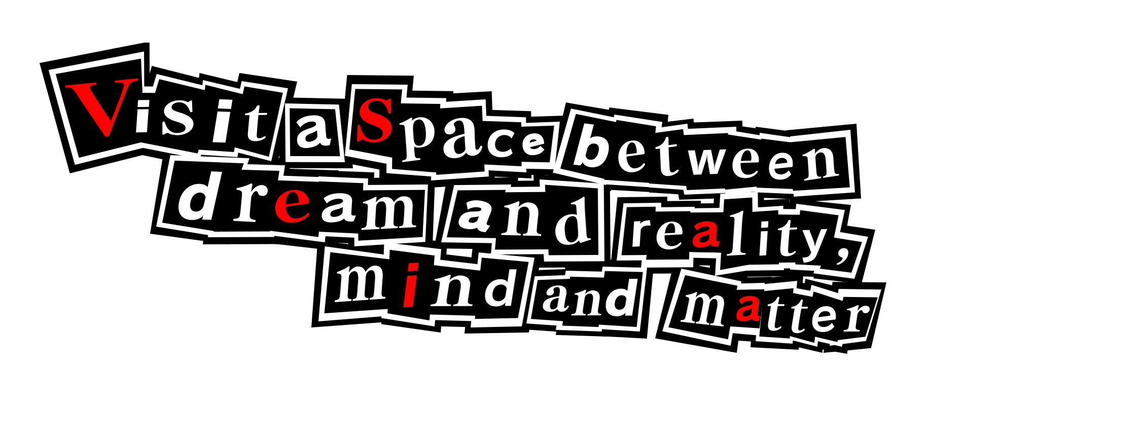 Visit a space between dream and reality, mind and matter