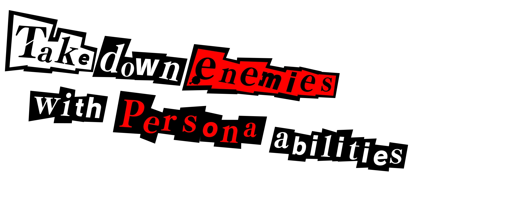 Take down enemies with Persona abilities